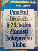HC Roudnice n. L. - Pamětní brožura k 75. činnosti hokejového klubu